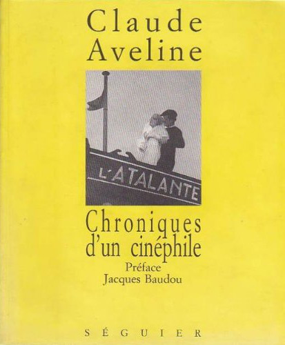 Couverture du livre: Chroniques d'un cinéphile - 1931-1939