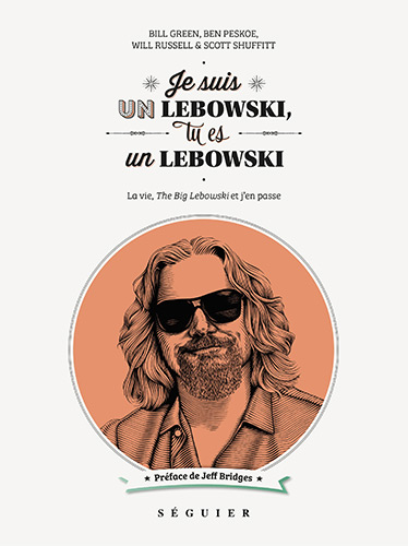 Couverture du livre: Je suis un Lebowski, tu es un Lebowski !
