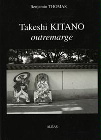 Couverture du livre: Takeshi Kitano - Outremarge
