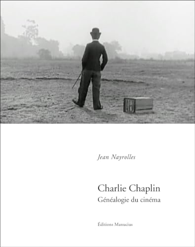 Couverture du livre: Charlie Chaplin - Généalogie du Cinéma