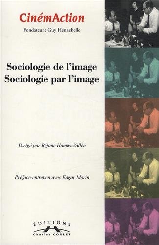 Couverture du livre: Sociologie de l'image, sociologie par l'image