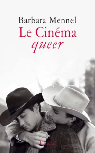 Couverture du livre: Le Cinéma queer