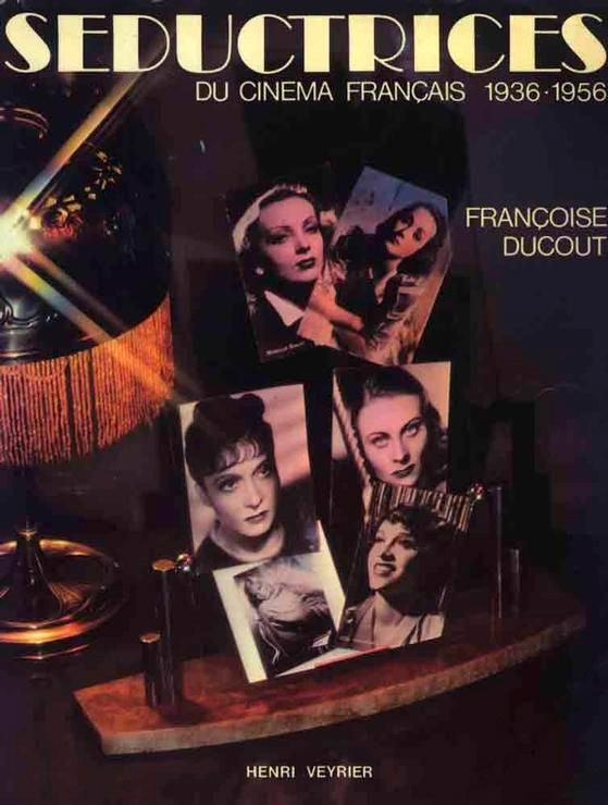 Couverture du livre: Séductrices du cinéma français 1936-1957