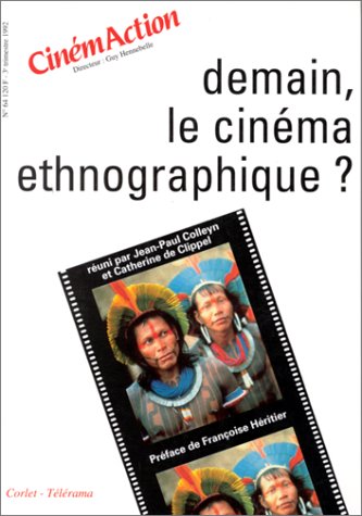 Couverture du livre: Demain, le cinéma ethnographique?