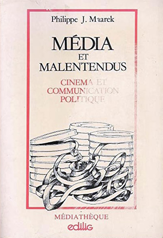 Couverture du livre: Médias et malentendus - cinéma et communications politiques