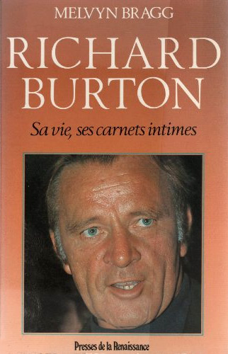 Couverture du livre: Richard Burton - sa vie, ses carnets intimes