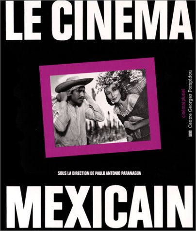 Couverture du livre: Le Cinéma mexicain