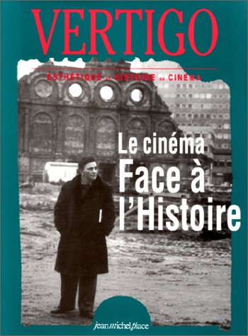 Couverture du livre: Le cinéma face à l'Histoire