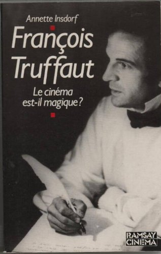 Couverture du livre: François Truffaut - Le cinéma est-il magique ?
