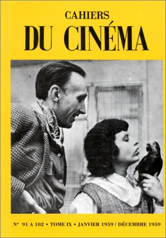 Couverture du livre: Cahiers du cinéma, tome IX - 1959