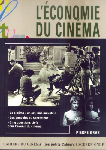 Couverture du livre: L'Économie du cinéma
