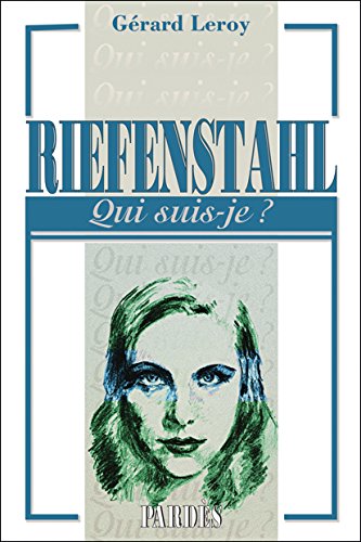 Couverture du livre: Riefenstahl - Qui suis-je?