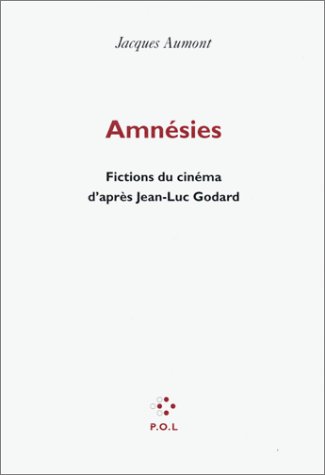 Couverture du livre: Amnésies - Fictions du cinéma d'après Jean-Luc Godard