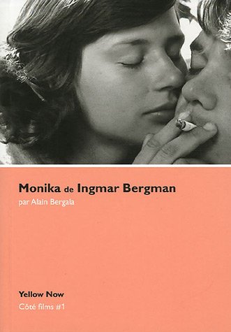 Couverture du livre: Monika de Ingmar Bergman - Du rapport créateur-créature au cinéma