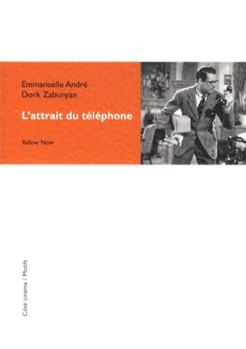 Couverture du livre: L'Attrait du téléphone