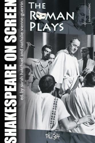 Couverture du livre: Shakespeare on screen - The Roman Plays