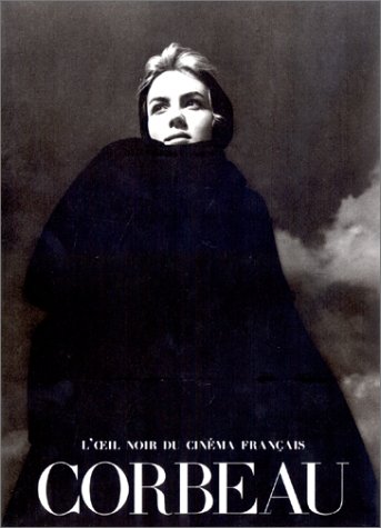 Couverture du livre: Corbeau - L'Oeil noir du cinéma français