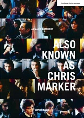 Couverture du livre: Also known as Chris Marker