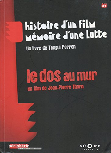 Couverture du livre: Le dos au mur - (avec 1 DVD)