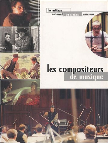 Couverture du livre: Les métiers du cinéma - les compositeurs de musique