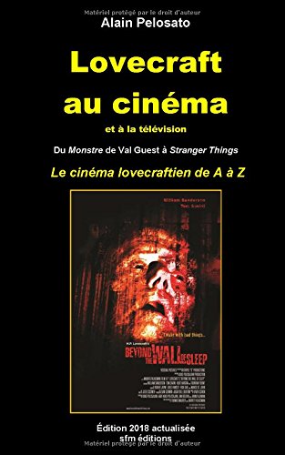 Couverture du livre: Lovecraft au cinéma et à la télévision - le cinéma lovecraftien de A à Z