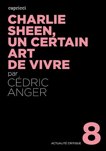 Couverture du livre: Charlie Sheen, un certain art de vivre