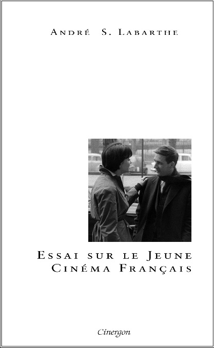 Couverture du livre: Essai sur le jeune cinéma français