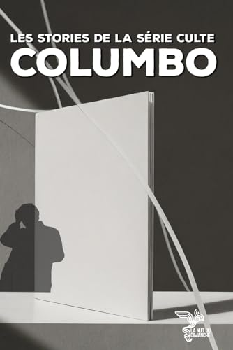 Couverture du livre: Columbo - Les stories de la série culte