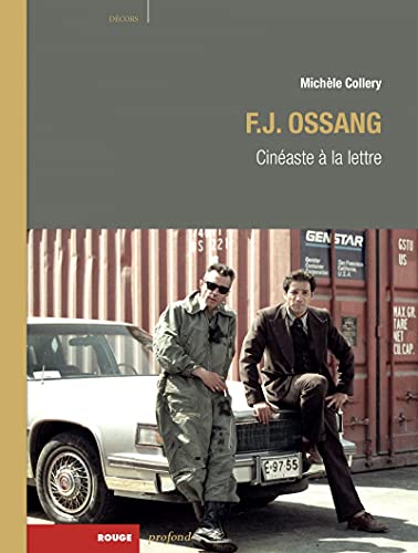 Couverture du livre: F. J. Ossang - Cinéaste à la lettre