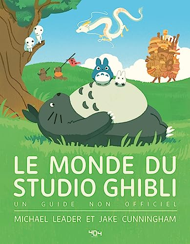 Couverture du livre: Le Monde du Studio Ghibli - Un guide non officiel
