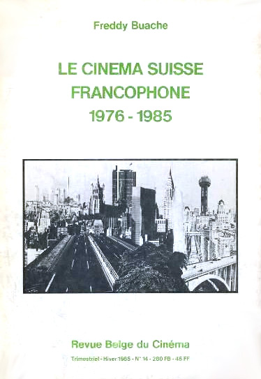 Couverture du livre: Le Cinéma suisse francophone - 1976-1985