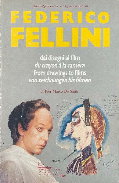 Couverture du livre: Federico Fellini - du crayon à la caméra