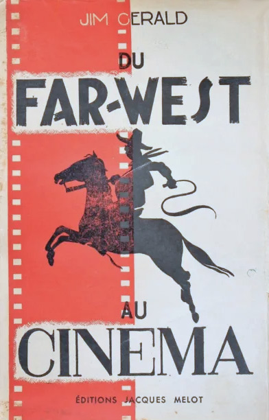 Couverture du livre: Du Far-west au cinéma
