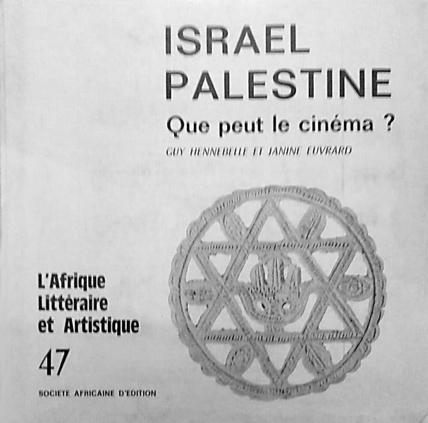 Couverture du livre: Israël-Palestine - que peut le cinéma ?