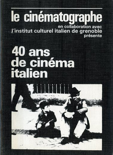 Couverture du livre: 40 ans de cinéma italien