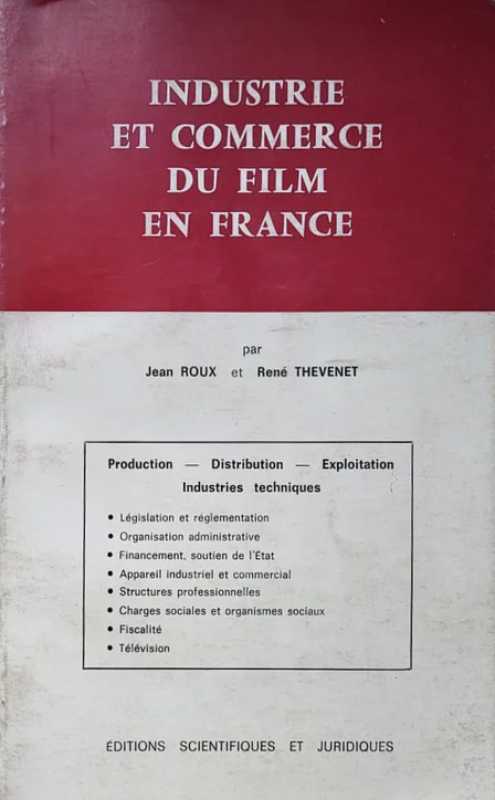 Couverture du livre: Industrie et commerce du film en France