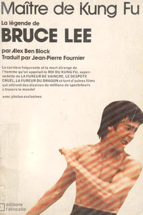 Couverture du livre: Maitre du Kung Fu ! - La légende de Bruce Lee