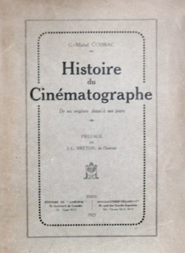 Couverture du livre: Histoire du cinématographe - de ses origines à nos jours