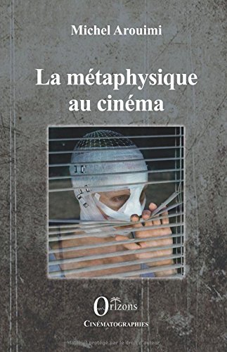 Couverture du livre: La Métaphysique au cinéma