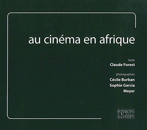 Couverture du livre: Au cinéma en Afrique