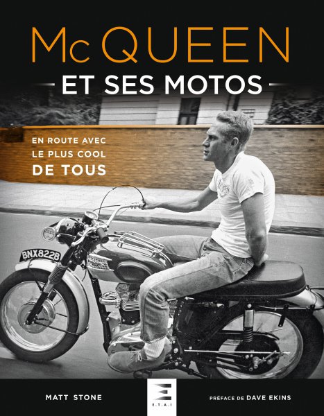 Couverture du livre: Mc Queen et ses motos - en route avec le plus cool de tous