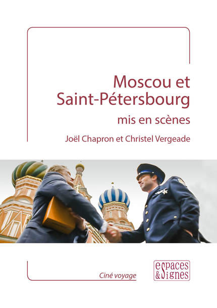 Couverture du livre: Moscou et Saint Petersbourg mis en scènes
