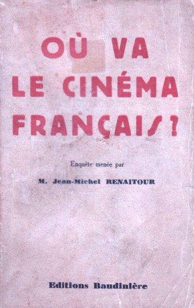 Couverture du livre: Où va le cinéma français ?
