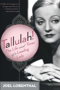 Couverture du livre Tallulah! par Joel Lobenthal