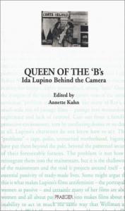 Couverture du livre Queen of the 'B's par Annette Kuhn
