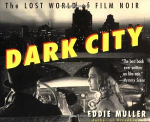 Couverture du livre Dark City par Eddie Muller