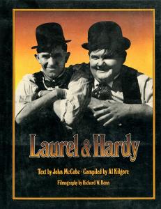 Couverture du livre Laurel and Hardy par John McCabe, Al Kilgore et Richard W. Bann