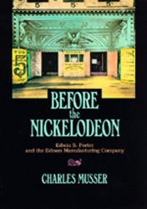 Couverture du livre Before the Nickelodeon par Charles Musser