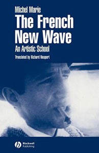 Couverture du livre The French New Wave par Michel Marie