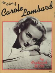 Couverture du livre Films of Carole Lombard par Frederick W. Ott